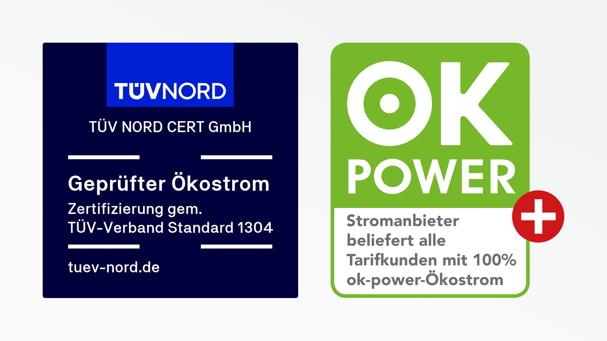 Zertifikate für geprüften Ökostrom von TÜV NORD und ok-power für Tarifkunden.